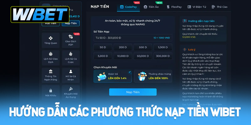 Hướng dẫn các phương thức nạp tiền WIBET đơn giản