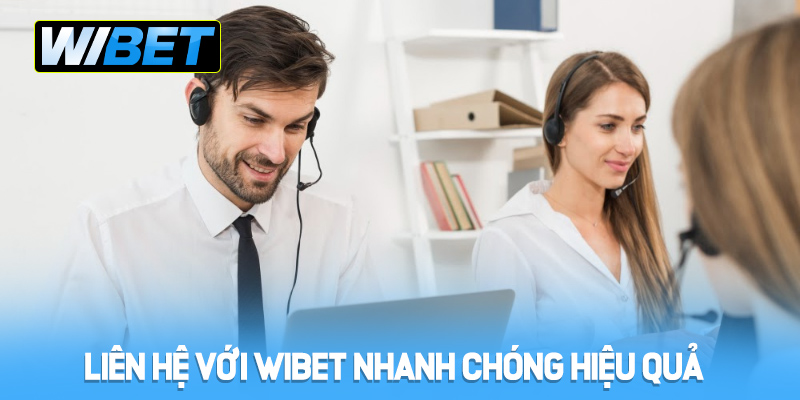 Liên hệ với WIBET nhanh chóng và hiệu quả