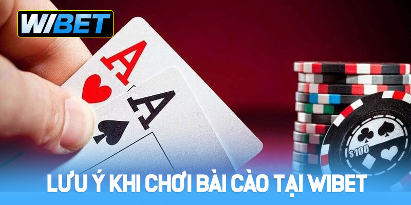 Những lưu ý khi chơi bài cào tại WIBET