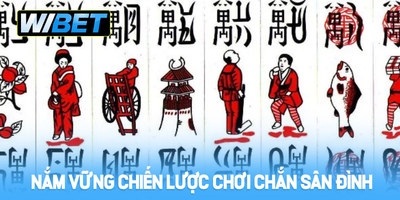 Nắm vững chiến lược chơi Chắn Sân Đình thông minh